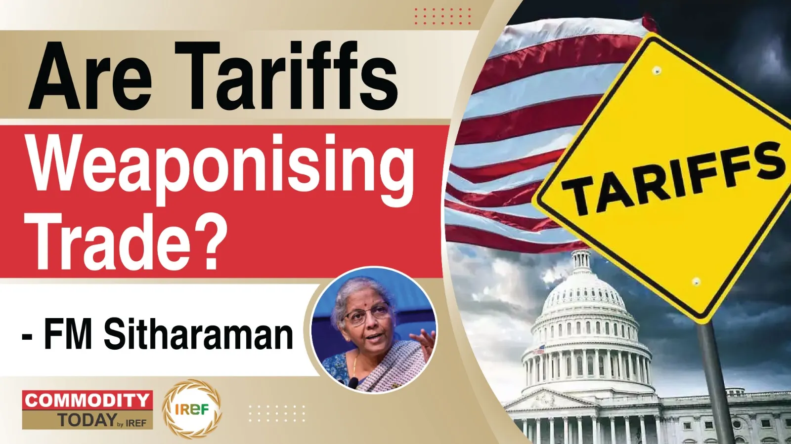 “Trade is getting weaponised through Tariffs”, says FM Sitharaman