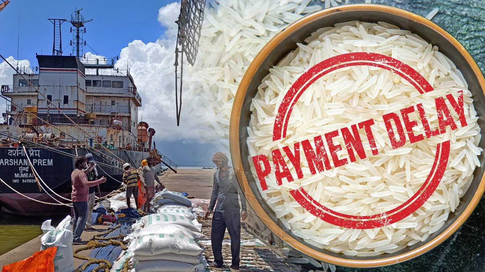 Payments Delay- Major Difficulty Of Indian Basmati Rice Exporters