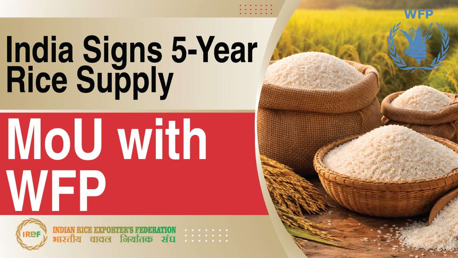 India Signs 5-Year Rice Supply MoU with World Food Programme (WFP)