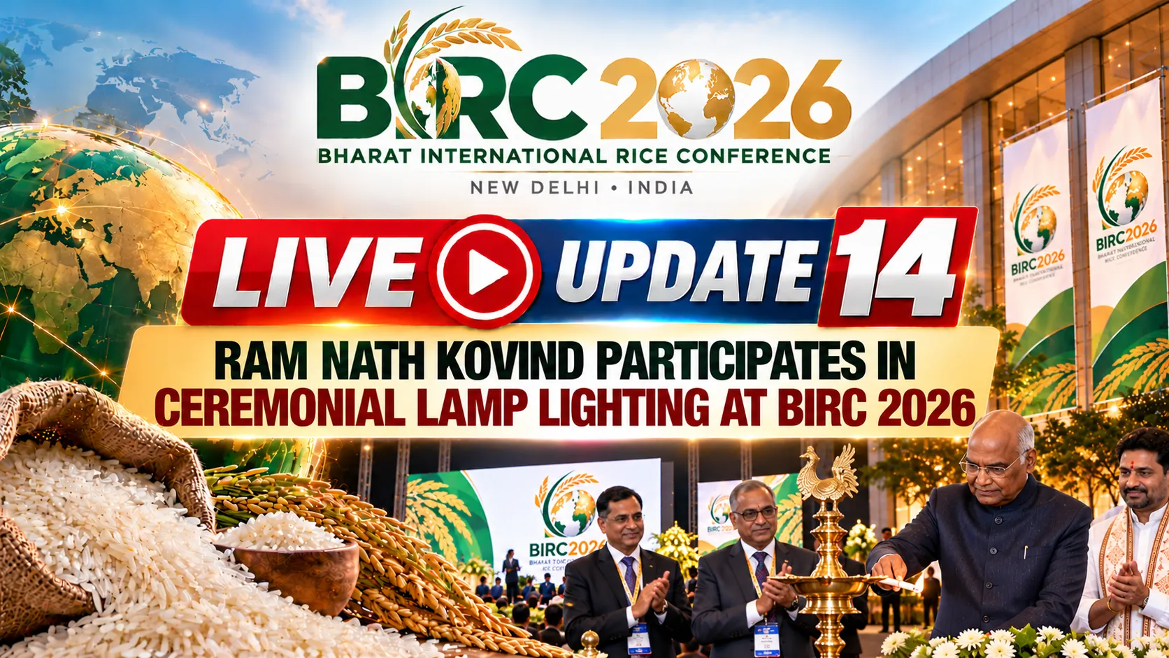 LIVE UPDATE 14 | Ram Nath Kovind Participates in Ceremonial Lamp Lighting at BIRC 2026
