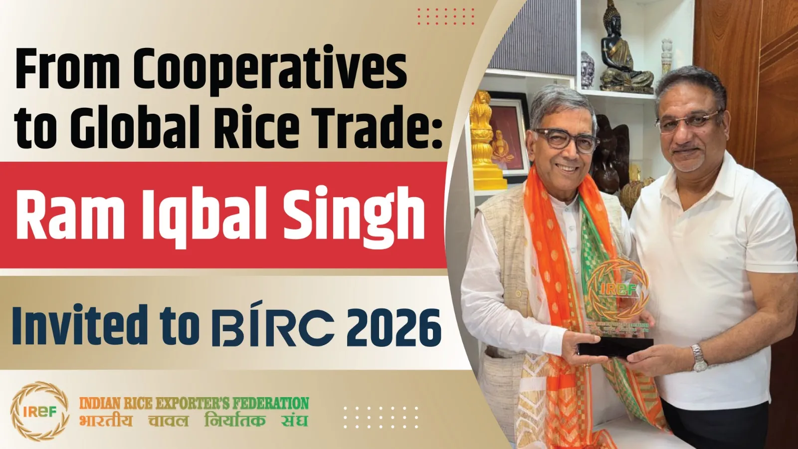 From Cooperatives to Global Rice Trade: Ram Iqbal Singh Invited to BIRC 2026