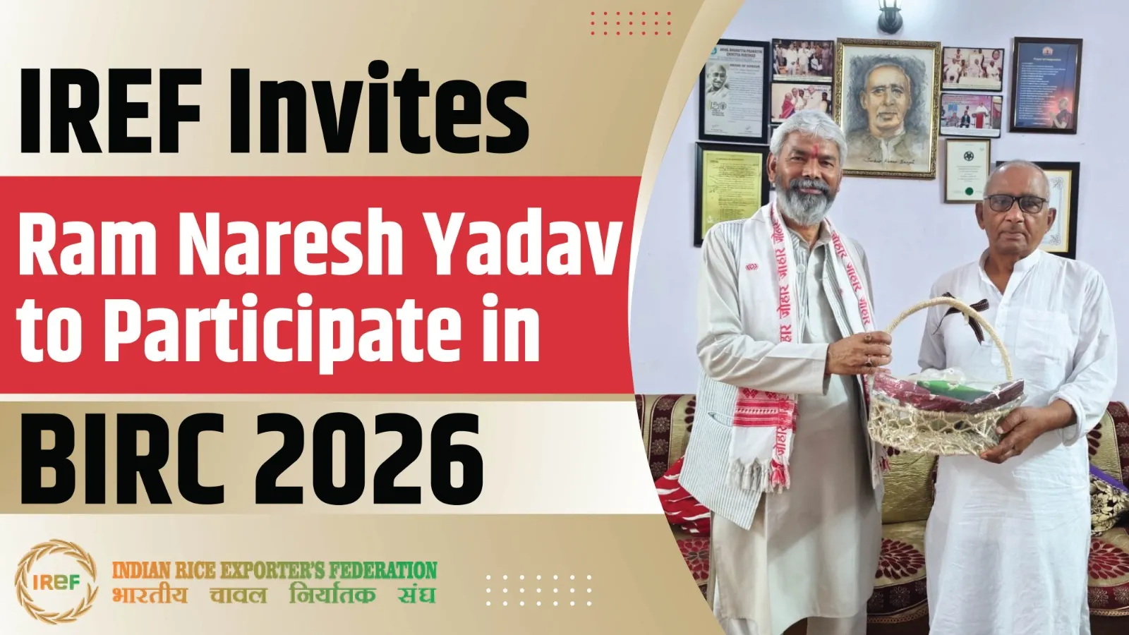 IREF Invites Former Rajya Sabha MP Ram Naresh Yadav to Participate in BIRC 2026