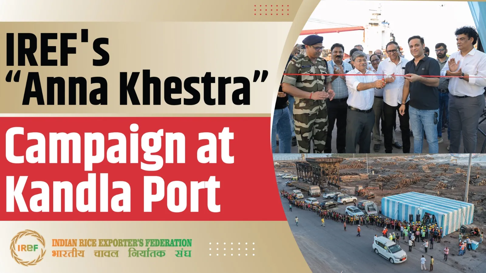IREF Launches “Anna Khestra – Nurturing Our Community” Campaign at Deendayal Port, Kandla, Amid Heatwave and Export Challenges