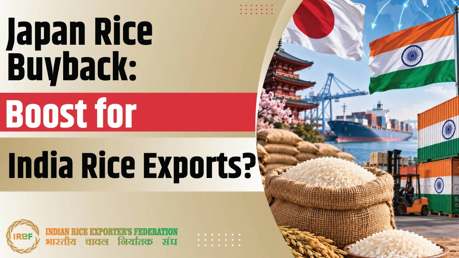 Japan Rice Buyback: Is This a Boost for India Rice Exports?