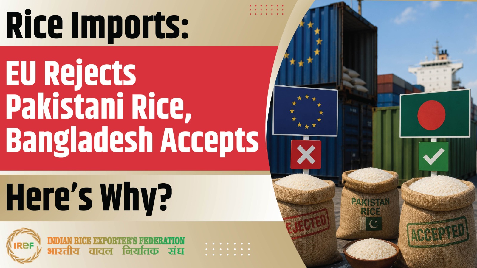 Rice Imports: EU Rejects Pakistani Rice, Bangladesh Accepts - Here’s Why?